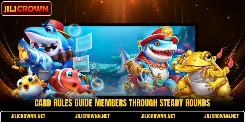 Card rules guide members through steady rounds