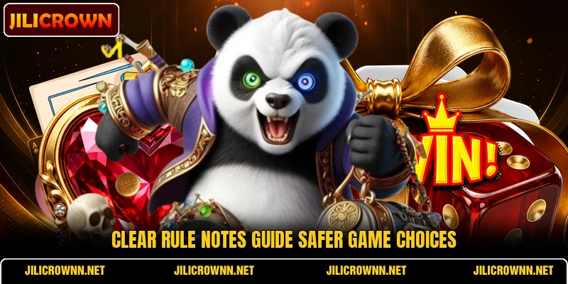 Clear rule notes guide safer game choices Clear rule notes guide safer game choices