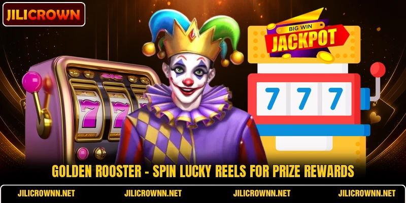 Golden Rooster - Spin Lucky Reels For Prize Rewards