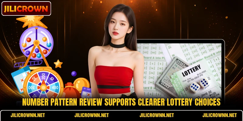 Number pattern review supports clearer lottery choices Number pattern review supports clearer lottery choices